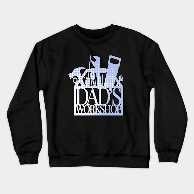 Dads workshop Crewneck Sweatshirt by artsytee